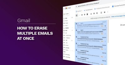 How to Erase Multiple Emails at Once on Gmail