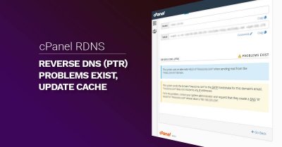 Update Cache: REVERSE DNS (PTR) cpanel PROBLEMS EXIST