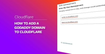 How to Add a Godaddy Domain to Cloudflare