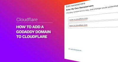 How to Add a Godaddy Domain to Cloudflare How to Add a Godaddy Domain to Cloudflare