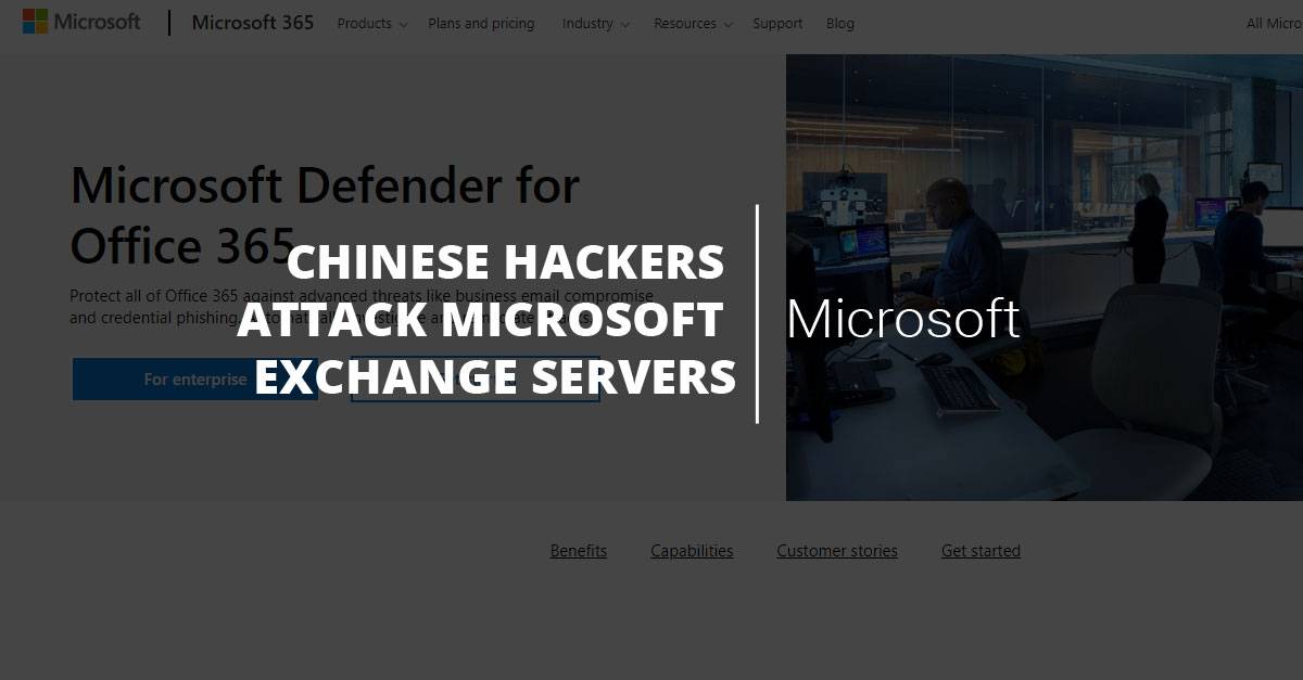 Chinese hackers attack Microsoft Exchange Servers 60k affected