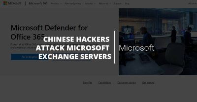 Chinese hackers attack Microsoft Exchange Servers 60k affected