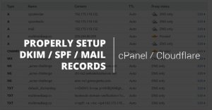 How to setup mail server's records in cloudflare and cpanel (DKIM and SPF) ? How to setup mail server's records in cloudflare and cpanel (DKIM and SPF) ?